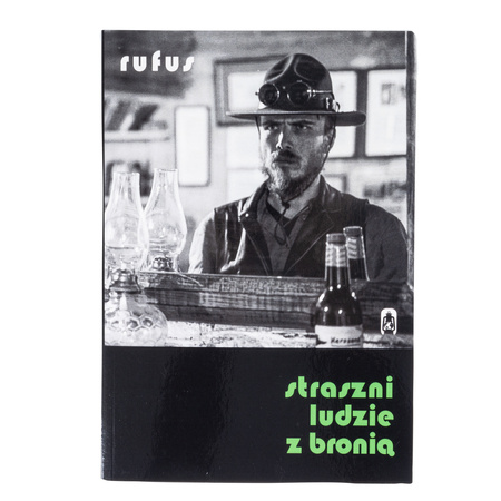 Straszni ludzie z bronią (MIĘKKA) - Rafał Wierzbicki