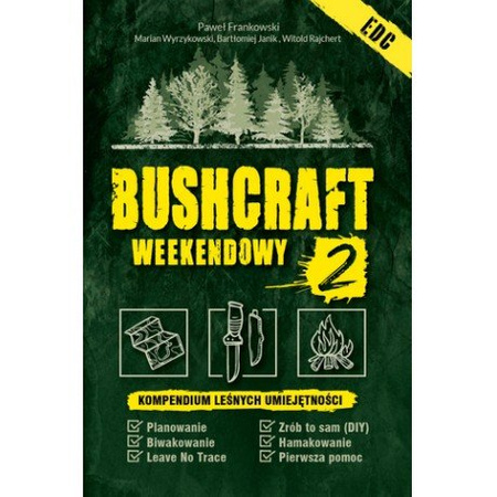 Bushcraft weekendowy 2 - P.Frankowski