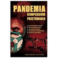 Pandemia. Kompendium przetrwania - P.Frankowski